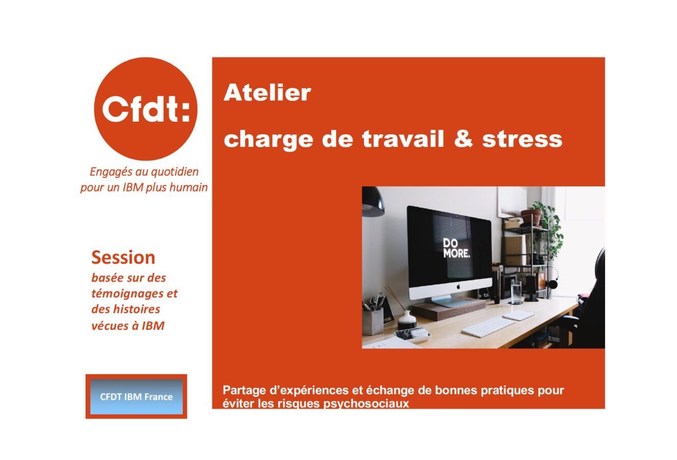 Replay webconference CFDT IBM - Charge de travail et stress